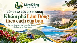 Lâm Đồng Online - Tra cứu Lâm Đồng